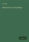 Otto Abel - Makedonien vor König Philipp