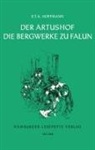 E T A Hoffmann, E.T.A. Hoffmann - Der Artushof. Die Bergwerke zu Falun