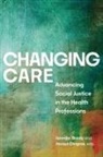Jennifer Brady, Jacqui Gingras - Changing Care