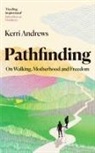 Kerri Andrews - Pathfinding