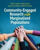 Kelli E Canada, Janet Garcia-Hallett, Ashley Givens, Beth M. Huebner - Community-Engaged Research with Marginalized Populations