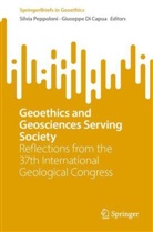 Giuseppe Di Capua, Silvia Peppoloni, Di Capua, Giuseppe Di Capua, Silvia Peppoloni - Geoethics and Geosciences Serving Society