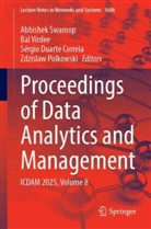 Sérgio Duarte Correia, Sérgio Duarte Correia et al, Zdzislaw Polkowski, Abhishek Swaroop, Bal Virdee - Proceedings of Data Analytics and Management