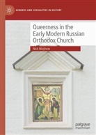 Nick Mayhew - Queerness in the Early Modern Russian Orthodox Church