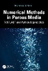 Mohamed El-Amin - Numerical Methods in Porous Media