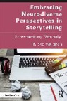 Nicko Vaughan, Vaughan Nicko - Embracing Neurodiverse Perspectives in Storytelling