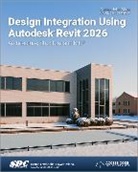 Stine Daniel John - Design Integration Using Autodesk Revit 2026