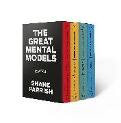Shane Parrish - The Great Mental Models Boxed Set