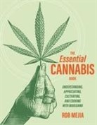 Rob Mejia, Rob Mejia - The Essential Cannabis Book