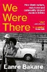 Lanre Bakare - We Were There
