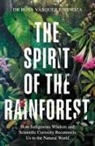 Dr Rosa Vásquez Espinoza, Dr Rosa Vasquez Espinoza - The Spirit of the Rainforest