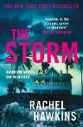 Rachel Hawkins, Hawkins Rachel, Bittner Dan, Petrea Burchard, Cathi Colas, … - The Storm The intoxicating new thriller from New York Times bestselling author