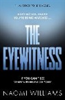Naomi Williams - The Eyewitness
