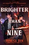 June CL Tan - Brighter Than Nine