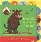 Donaldson Julia, Scheffler Axel - Gruffalo, Who Can You See?