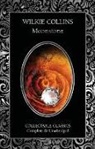 Wilkie Collins - The Moonstone