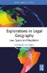 Mariana Valverde - Explorations in Legal Geography
