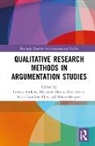 Andone Corina, Marianne Doury, Sara Greco, Kati Hannken-Illjes, Menno Reijven - Qualitative Research Methods in Argumentation Studies
