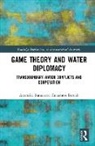 Anamika Barua, Tanushree Baruah - Game Theory and Water Diplomacy
