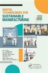 Alex Elías Zúñiga, Rita Quetziquel Fuentes Aguilar, Fernando Gómez Zaldívar, Dora Iliana Medina Medina, Juana Isabel Méndez Garduño, Arturo Molina Gutiérrez... - Digital Technologies for Sustainable Manufacturing