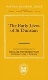 Michael/ Lapidge Winterbottom, Michael Lapidge, Winterbottom Michael - The Early Lives of St Dunstan