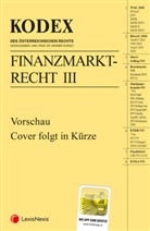 Werner Doralt - KODEX Finanzmarktrecht Band III 2025/26