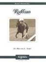 Milton C. Toby - Ruffian: Thoroughbred Legends