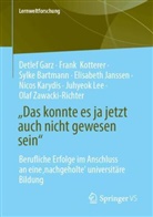 Sylke Bartmann, Sylke u a Bartmann, Detlef Garz, Elisabeth Janssen, Nicos Karydis, Frank Kotterer... - "Das konnte es ja jetzt auch nicht gewesen sein"
