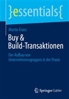 Martin Franz - Buy & Build-Transaktionen