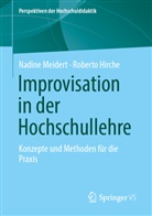 Roberto Hirche, Nadine Meidert - Improvisation in der Hochschullehre