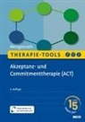 Matthias Wengenroth - Therapie-Tools Akzeptanz- und Commitmenttherapie (ACT)