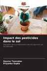 Priyanka Gupta, Gaurav Tamrakar - Impact des pesticides dans le sol