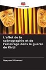 Opeyemi Olawumi - L'effet de la scénographie et de l'éclairage dans la guerre de Kiriji