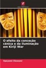 Opeyemi Olawumi - O efeito da conceção cénica e da iluminação em Kiriji War