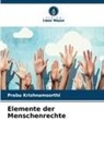 Prabu Krishnamoorthi - Elemente der Menschenrechte