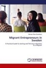 Monday Efosa Nosakhare - Migrant Entrepreneurs in Sweden