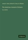 Edward S. Dana, James D. Dana, B. Silliman - The American Journal of Science