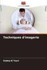 Sadeq Al Yaari - Techniques d'imagerie