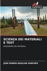 José Rubén Aguilar Sánchez - SCIENZA DEI MATERIALI E TEST