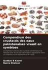 Quddusi B Kazmi, Nasira Khatoon - Compendium des crustacés des eaux pakistanaises vivant en symbiose