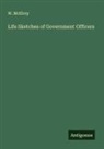 W. McElroy - Life Sketches of Government Officers