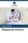 Sadeq Al Yaari - Bildgebende Verfahren