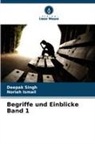 Noriah Ismail, Deepak Singh - Begriffe und Einblicke Band 1