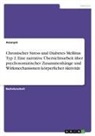 Anonym, Anonymous - Chronischer Stress und Diabetes Mellitus Typ 2. Eine narrative Übersichtsarbeit über psychosomatischer Zusammenhänge und Wirkmechanismen körperlicher Aktivität