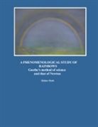 Raimo Rask - A Phenomenological Study of Rainbows