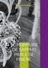 Antonios Peripatitis - Le murmure de Sappho parle de prière