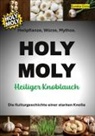 Eureka Circe - HOLY MOLY - Heiliger Knoblauch