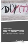 David Timsit - DO IT TOGETHER