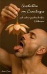 Aaron Cunn - Geschichten vom Cunnilingus