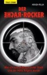 Arash Ruja - Der Rache-Rocker